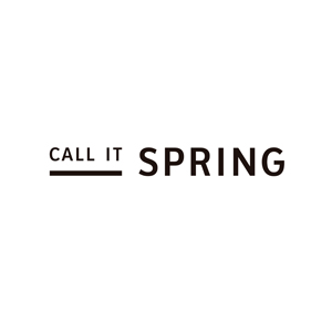 CALL IT SPRING